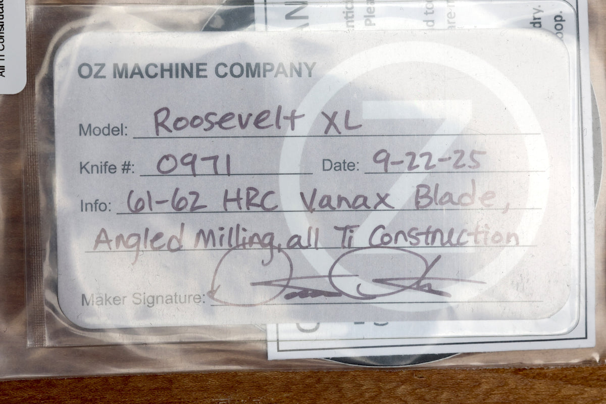 OZ MACHINE COMPANY ROOSEVELT XL ANGLE MILLED TITANIUM VANAX BLADE #971 (PREOWNED)