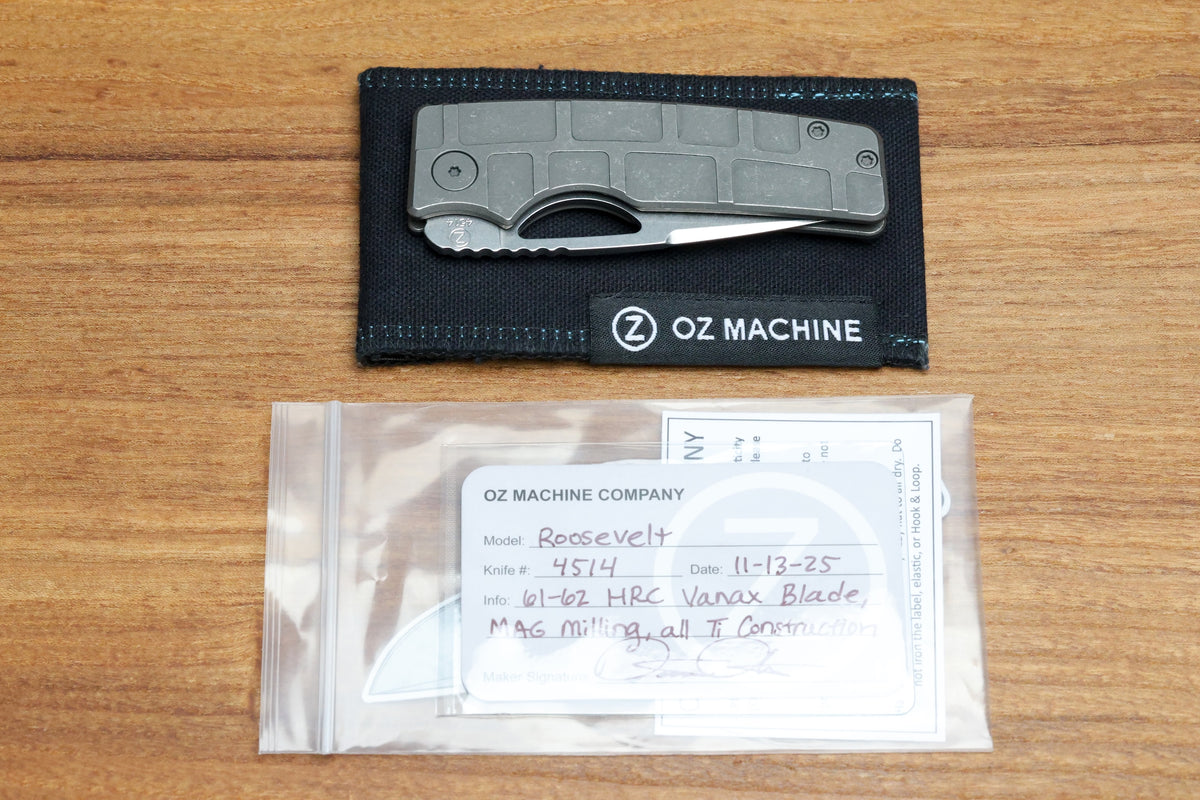 OZ MACHINE COMPANY ROOSEVELT MAG MILLED TITANIUM VANAX BLADE #4514 (PREOWNED)