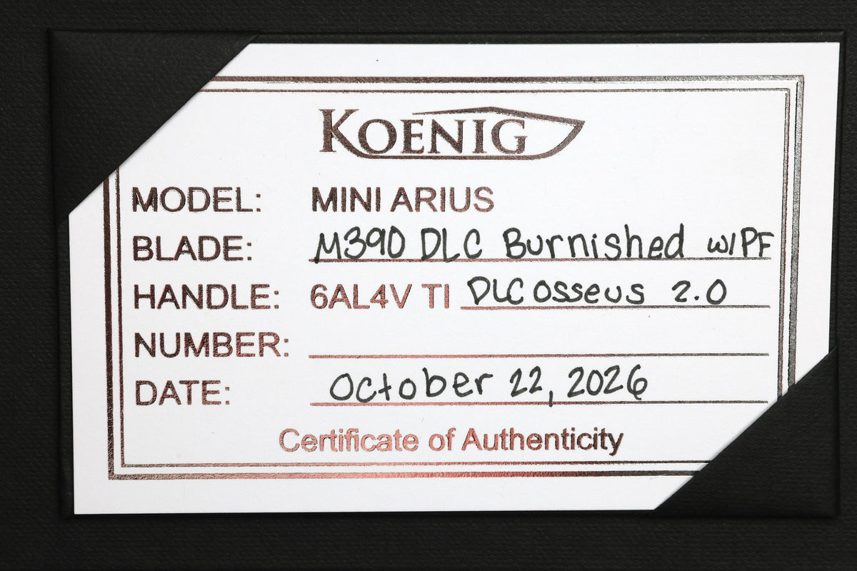 KOENIG MINI ARIUS - DLC OSSEUS 2.0 TITANIUM HANDLE - DLC HARDWARE - DLC BURNISHED W/ POLISHED FLATS M390 BLADE